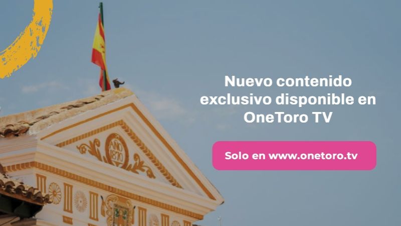 Nuevo contenido exclusivo en OneToro TV